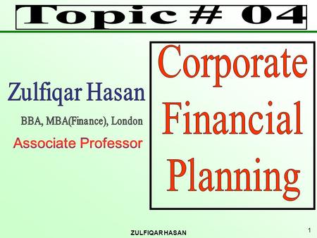 BBA, MBA(Finance), London