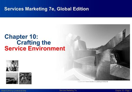 Chapter 10: Crafting the Service Environment