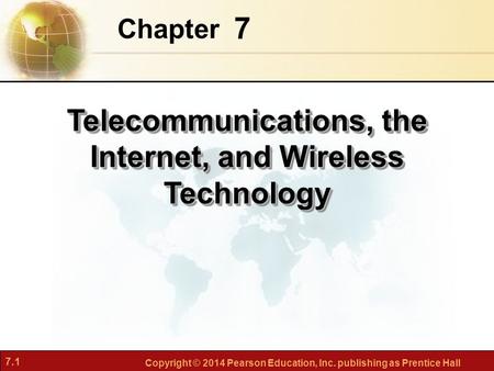 Telecommunications, the Internet, and Wireless Technology