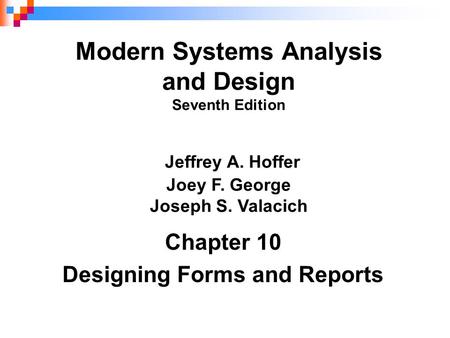 Chapter 10 Designing Forms and Reports