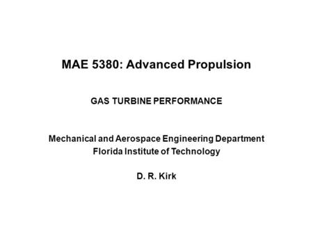 MAE 5380: Advanced Propulsion