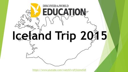 Iceland Trip 2015 https://www.youtube.com/watch?v=zFj3ylmz5zE.