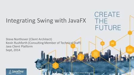 Integrating Swing with JavaFX