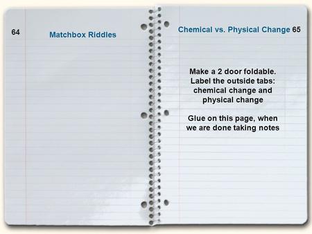 Chemical vs. Physical Change Matchbox Riddles