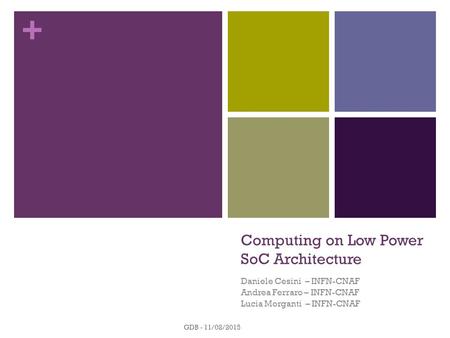 Computing on Low Power SoC Architecture