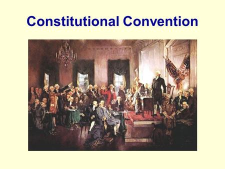 Constitutional Convention