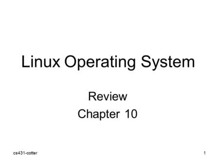 Linux Operating System