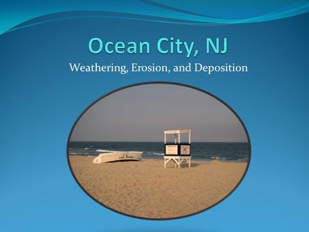 Weathering, Erosion, and Deposition. Weathering Weathering is the process that breaks down and changes rocks. It can be caused by air, ice, water, chemicals,