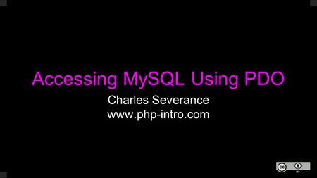 Accessing MySQL Using PDO