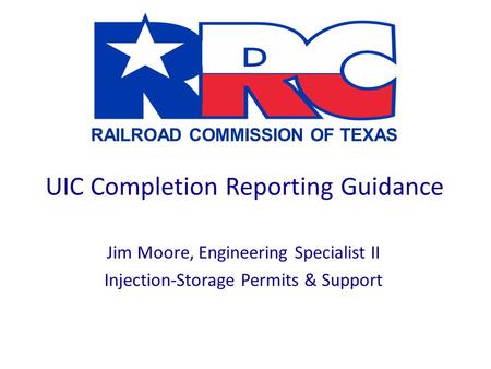 UIC Completion Reporting Guidance