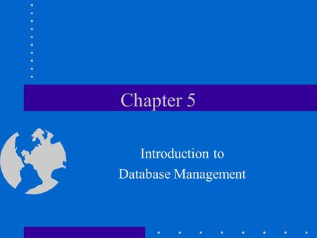 Introduction to Database Management