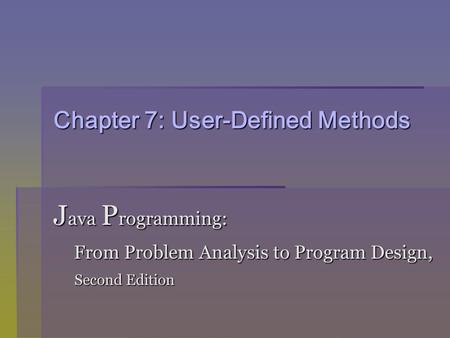 Chapter 7: User-Defined Methods