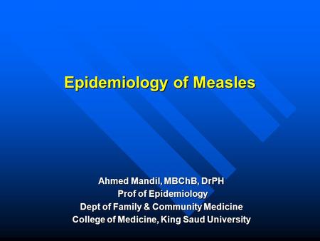 Epidemiology of Measles