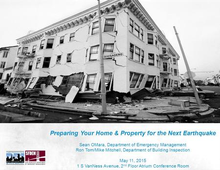 Preparing Your Home & Property for the Next Earthquake