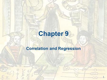 Correlation and Regression