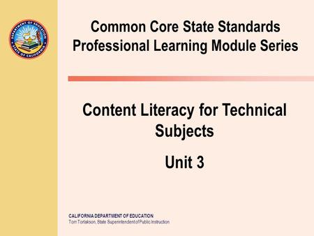 Common Core State Standards Professional Learning Module Series