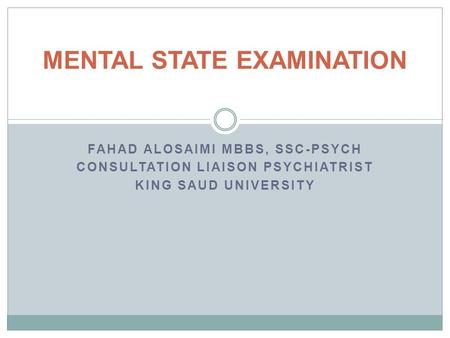 MENTAL STATE EXAMINATION