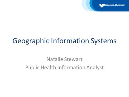 Geographic Information Systems