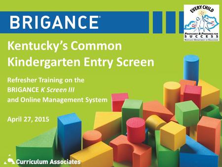 Kentucky’s Common Kindergarten Entry Screen