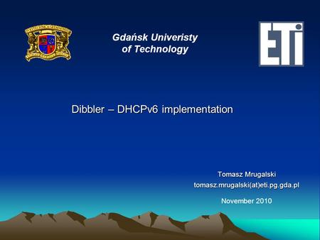 Dibbler – DHCPv6 implementation