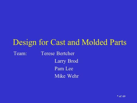 Design for Cast and Molded Parts