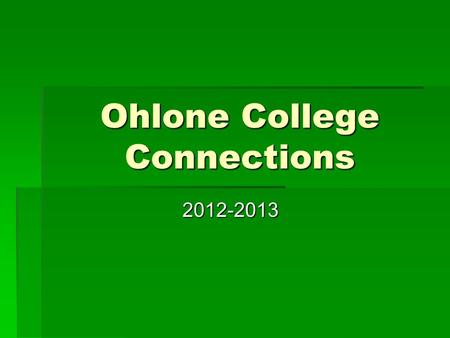 Ohlone College Connections