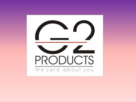 G2 PRODUCTS ® G2 PRODUCTS ®. ESSENTIS ® SCIENTIFICAND TECHNICAL TECHNICAL PRESENTATION PRESENTATION.