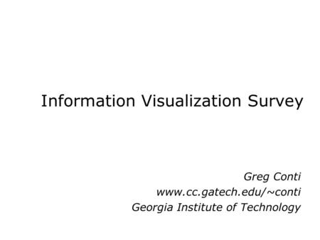 Information Visualization Survey