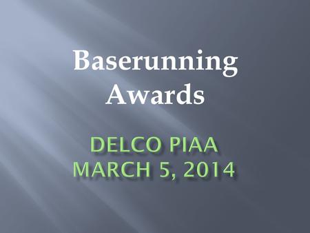 Baserunning Awards. B1 hits a slow roller to F5 who makes no play. The batter –runner feints an attempt to go to second and F5’s subsequent throw goes.