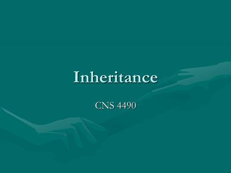 Inheritance CNS 4490. Example class one { int a; one(int a1) {a = a1;} } class two : one { int b; int fun ( ) {b = a;} two(int a1,int b1) :base(a1){b.