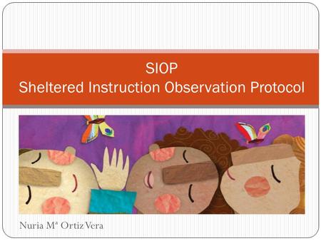 SIOP Sheltered Instruction Observation Protocol