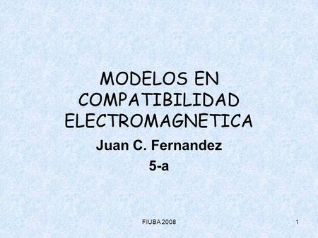 MODELOS EN COMPATIBILIDAD ELECTROMAGNETICA