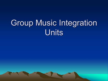 Group Music Integration Units. C.M. – Transitional songs (http://www.hummingbirded.com/transitional-music.html)http://www.hummingbirded.com/transitional-music.html.