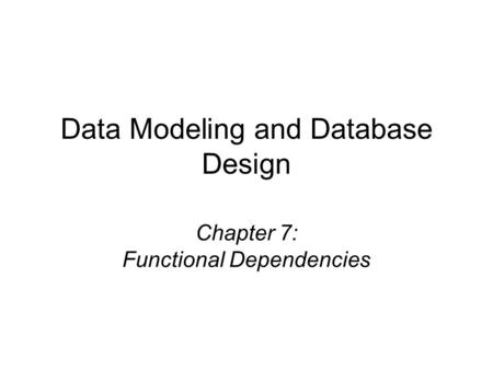 Data Modeling and Database Design