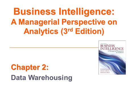 Chapter 2: Data Warehousing