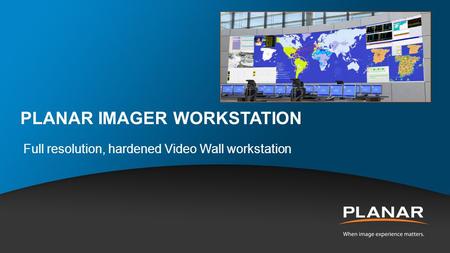 Planar Imager Workstation