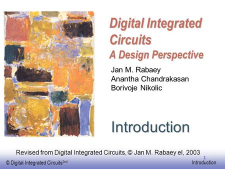 Digital Integrated Circuits A Design Perspective