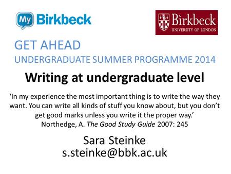 GET AHEAD UNDERGRADUATE SUMMER PROGRAMME 2014