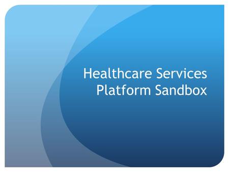 Healthcare Services Platform Sandbox. The HSPC Sandbox https://hspc.isalusconsulting.com HSPC Sandbox Architecture : Scot Post van der Burg Asthma Ally.