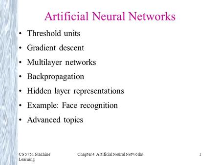 Artificial Neural Networks