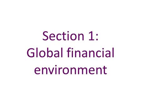 Section 1: Global financial environment. Chart 1.1 Medium-term interest rates fell internationally Sources: Bloomberg and Bank calculations. (a)Derived.