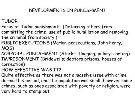 DEVELOPMENTS IN PUNISHMENT