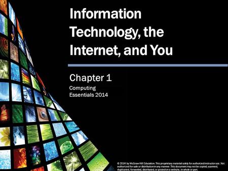 Information Technology, the Internet, and You