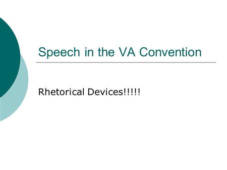 Speech in the VA Convention