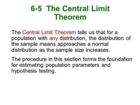 6-5 The Central Limit Theorem