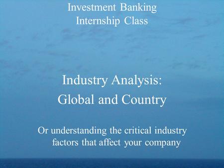 Investment Banking Internship Class