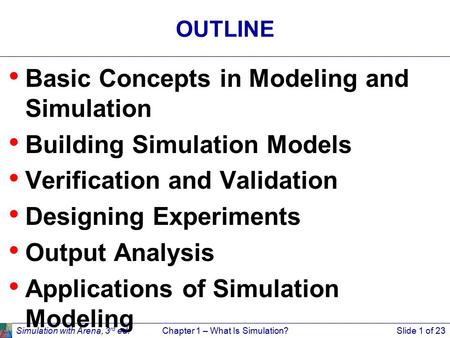 Chapter 1 – What Is Simulation?