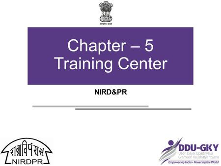 Chapter – 5 Training Center