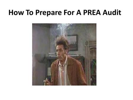 How To Prepare For A PREA Audit