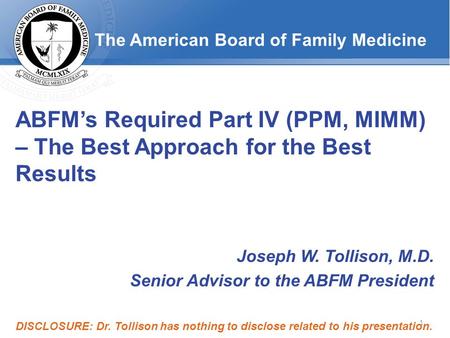 The American Board of Family Medicine